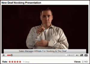 Noobing pitched itself to deaf people on YouTube.